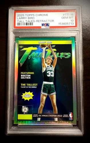 2025 Topps Chrome Larry Bird Refractors (PSA 10)