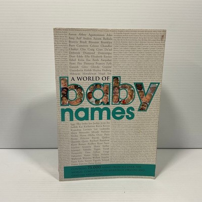 A World of Baby Names by Elsie Agnes Allen