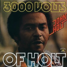 VINYL John Holt - 3000 Volts Of Holt