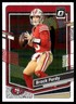 Brock Purdy 2023 Donruss Optic #168 49ers NFL READ FREE SHIPPING AutographDen