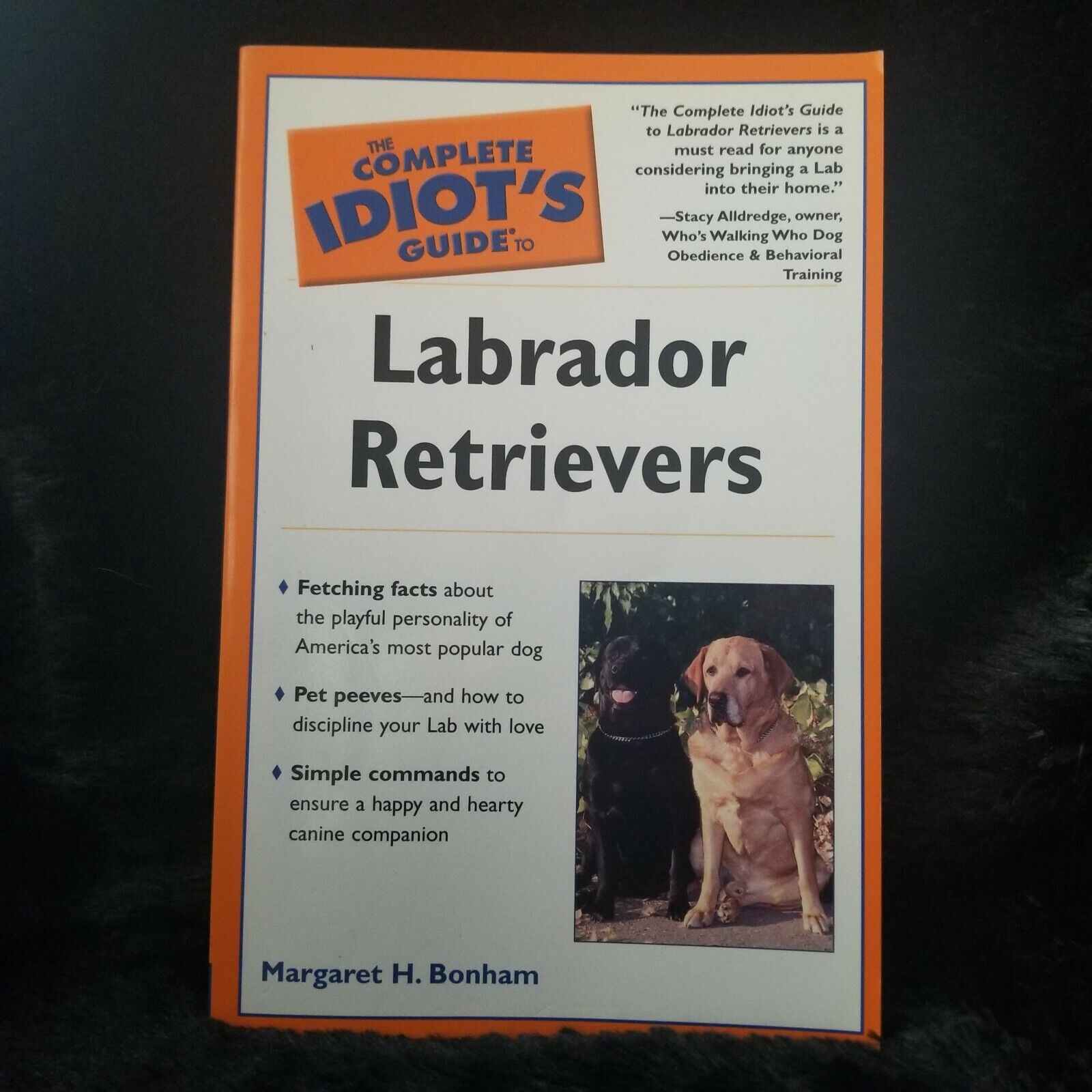 Pr. of Paperback Books NEW before selling ☆ Complete Idiots R. & Labrador Sales Every Guide
