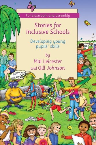 Stories for Inclusive Schools: Developing Young Pupils' Skills: