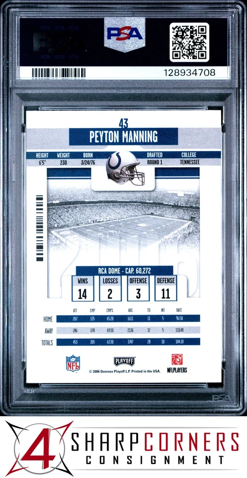 2006 PLAYOFF CONTENDERS #43 PEYTON MANNING COLTS HOF PSA 10 - Image 2 of 3