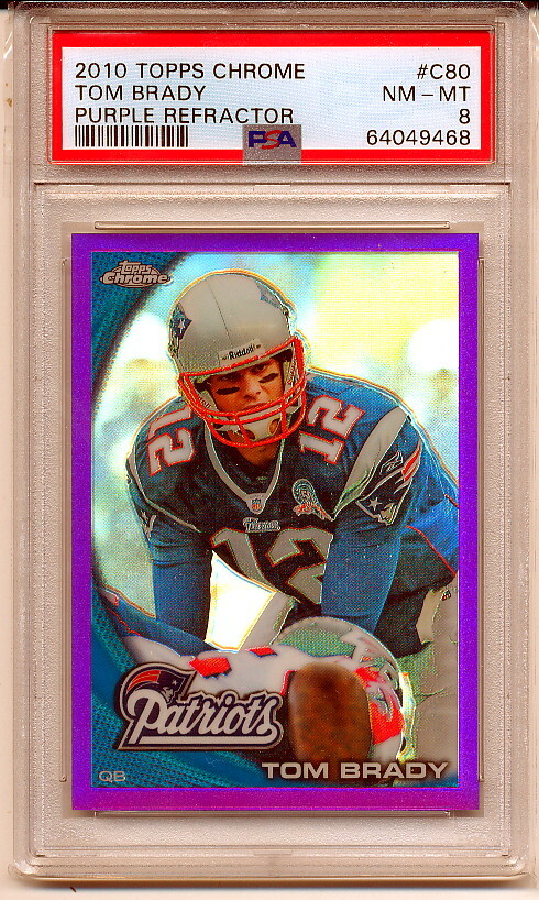 2010 Topps Chrome Tom Brady Purple Refractor #80 464/555 PSA 8