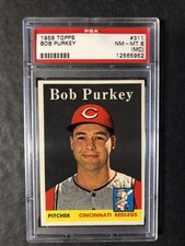 1958 Topps Bob Purkey 311 PSA 8 MC on back only, Flawless Color!!