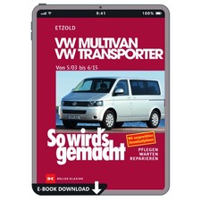 VW Transporter T5 Typ 7H/7E 2003-2015 So wird's gemacht Reparaturhandbuch eBook