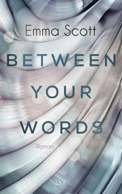 Between Your Words Emma Scott