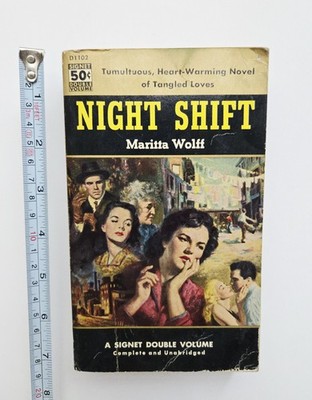 VINTAGE 1942 NIGHT SHIFT BOOK DOUBLE VOLUME SIGNET EDITION MARITTA WOLFF NOVEL