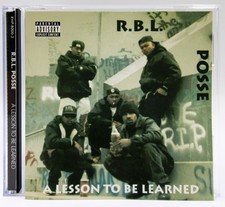 R.B.L. Posse   "A Lesson To Be Learned"   -   1992 / 2002  RE    -   Hip Hop  CD