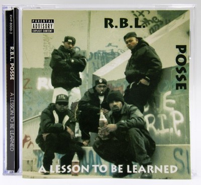 R.B.L. Posse   ''A Lesson To Be Learned''   -   1992 / 2002  RE    -   Hip Hop  CD