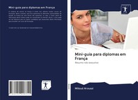 Miloud Aroussi | Mini-Guia Para Diplomas Em FrançA | Taschenbuch | Portugiesisch