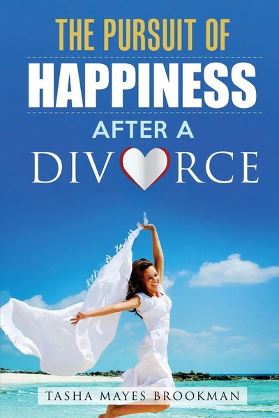 Tasha Mayes Brookman | The Pursuit Of Happiness After A Divorce | Taschenbuch-image
