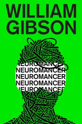 Neuromancer | William Gibson | 1984 | englisch
