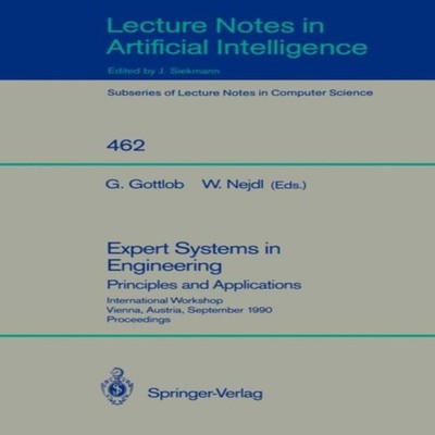 Expert Systems in Engineering Principles and Applications Springe