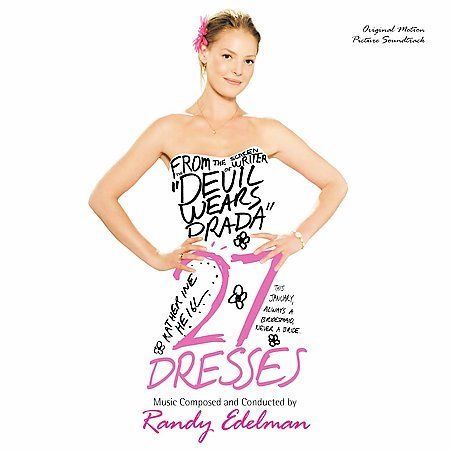 27 dresses soundtrack cd Cd 27 Dresses (original Motion Picture Soundtrack) (randy Ed