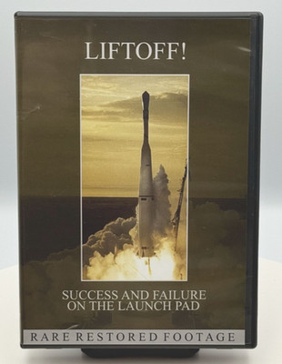 Liftoff! Success and Failure on the Launch Pad, Rare Footage - DVD Video Set