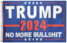 Trump 2024 No More BullShit Blue 100D Woven Poly Nylon 6x10 6'x10' Flag Banner
