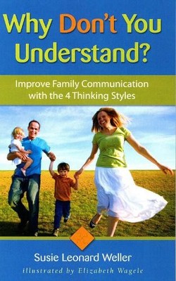 Susie Leonard Weller Why Don't You Understand? (Paperback)