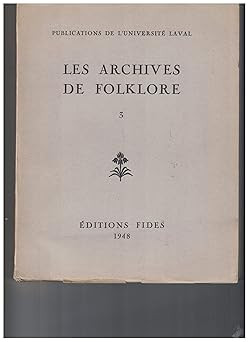 Das Folklorearchiv 3. (Editions Fides) [Bibliothekseinband] Publica