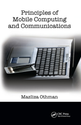 Principles Of Mobile Computing And Communications