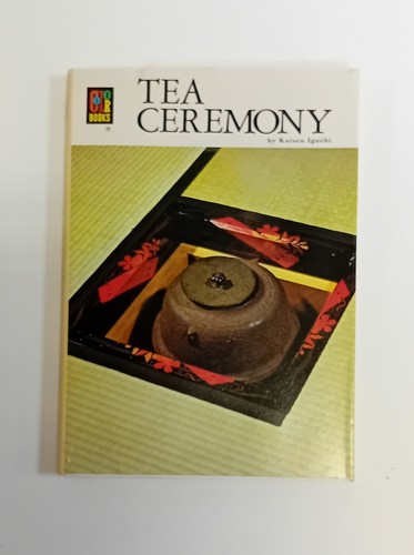 Tea Ceremony - Kaisen Iguchi (paperback)