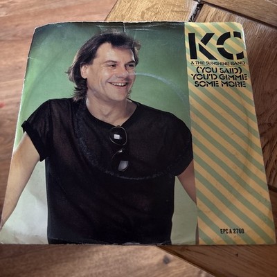 KC AND THE SUNSHINE BAND (YOU SAID) YOU'D GIMME SOME MORE (130) 2 Track 7''. NM