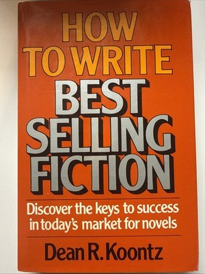 How to Write Best Selling Fiction Dean R Koontz 1981 1st Edition HCDJ VG