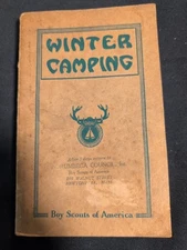 1927 Boy Scouts Of America Winter Camping Book Softcover Ltd. Ed. Illust. 320pg