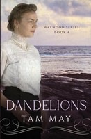Dandelions An Early 20Th Century Friendship Novel Tam May Taschenbuch Englisch