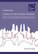Complete Investment Banker (UK): Book II: Fin...