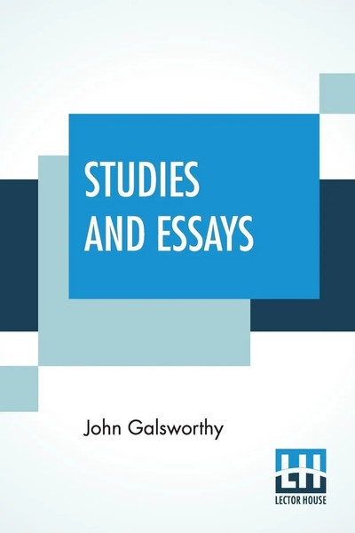 John Galsworthy | Studies And Essays | Taschenbuch | Englisch (2019)-image