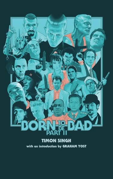 Timon Singh | Born To Be Bad, Part II (Hardback) | Buch | Englisch (2021)-image