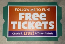 Authentic Chuck E. Cheese’s “Follow Me” Walkaround Ticket Sign