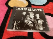 Hell to Pay by Jeff Healey Band (CD, 1990)