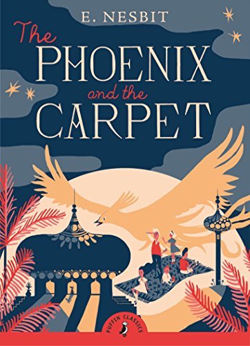 The Phoenix and the Carpet (Puffin Classics)-E. Nesbit, H. Mil ..9780141340869