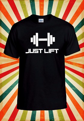 Just Lift Gym Bodybuilding lustiges Männer Frauen Trägershirt Tank Top Unisex T-Shirt 1452