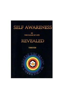 SELF AWARENESS IN THE GAME OF LIFE REVEALED THROUGH THE MAGIC OF CHILDREN'S...