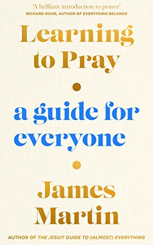 Learning to Pray by James Martin HARDBACK 9780008447052 - Image 3