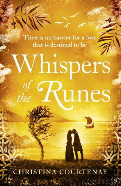 Whispers of the Runes by Christina Courtenay (Paperback Book)