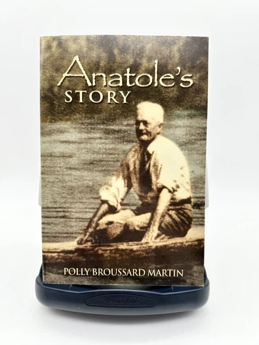 Anatole's Story - Polly Broussard Martin - Signed 1st Edition - Picture 1 of 15