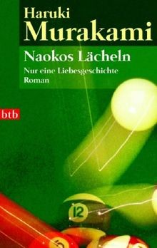 Naokos Lächeln. Nur eine Liebesgeschichte von Mur... | Buch | Zustand akzeptabel - Bild 1 von 2