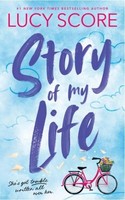 Story Of My Life Lucy Score