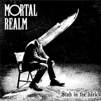 Mortal Realm - Stab In The Dark - Vinyl Record - G3Z