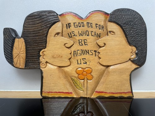Vintage Handmade “If God Be For Us” Folk Art Wooden Carving Wall Plaque Signed