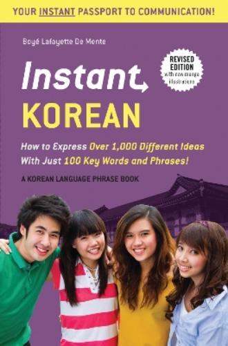 Boye Lafayette De Mente Instant Korean (Tascabile) Instant Phrasebook Series
