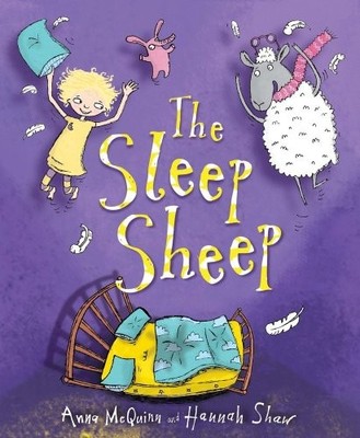 The Sleep Sheep,Anna McQuinn, Hannah Shaw