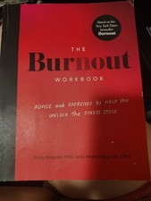 The Burnout Workbook Stress Cycle Exercises - Nagoski & Nagoski