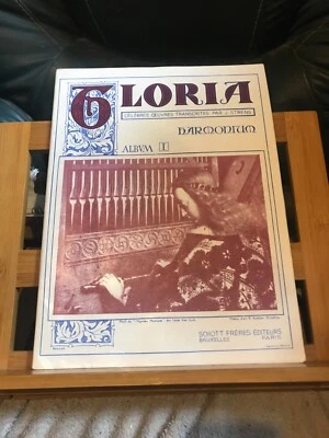 Gloria Partition Harmonium Volume I J. Strens partition éditions Schott - Photo 1/4