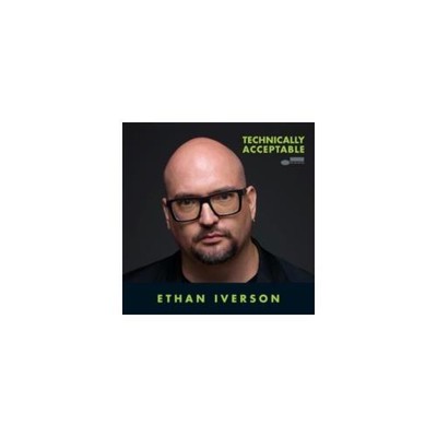 ETHAN IVERSON: TECHNISCH AKZEPTABEL (CD.)