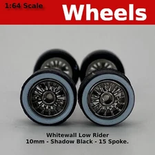 10/10mm Shadow Black Whitewall 15 spoke Low Rider Wheel Set for Hot Wheels